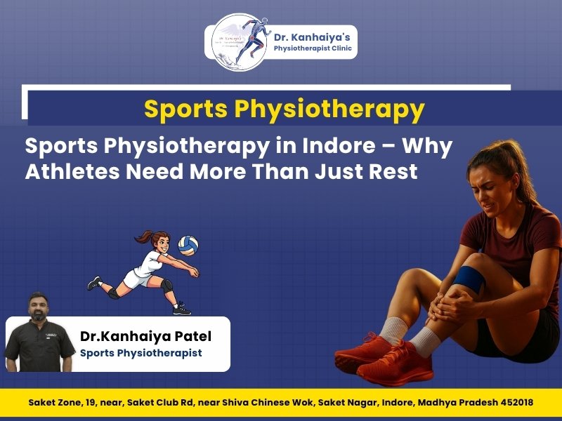 How Sports Physiotherapy Helps Prevent Injuries and Improve Performance – Dr. Kanhaiya’s Physiotherapy